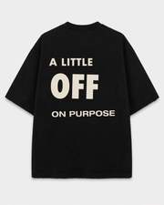 A Little Off Tee back print on Black