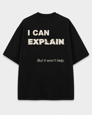 I Can Explain Tee back print on Black